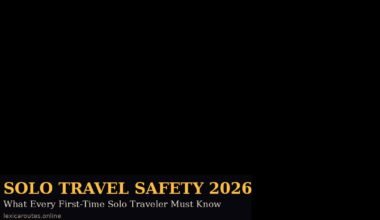 A featured promotional banner titled SOLO TRAVEL SAFETY 2026: What Every First-Time Solo Traveler Must Know on lexicaroutes.online and GrabbedDeals.com, displaying a minimal, elegant black background with clean gold and white typography.