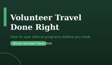 Featured hero graphic for Lexica Routes titled Volunteer Travel Done Right: How to spot ethical programs before you book, under an Ethical Volunteer Travel 2026 badge against a dark forest-green background with abstract light-green geometric line circles and an Educational Travel 2026 footer.