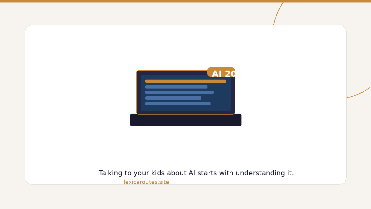 An informational education graphic from lexicaroutes.site set within a white rounded panel against a light cream background with fine gold curved line accents. The center displays a minimalist illustration of a dark blue laptop with horizontal text placeholder bars on its screen and a small gold badge reading AI 2026 overlapping its top-right corner. A centered bottom caption reads: "Talking to your kids about AI starts with understanding it."