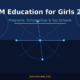 A featured promotional banner titled STEM Education for Girls 2026 under the light blue subtitle Programs, Scholarships & Top Schools underlined with a gold horizontal bar on lexicaroutes.site. The dark navy layout is split into two shades of blue by a subtle horizontal dividing line across the center. It features four large, empty blue outline circles placed in each corner and a large geometric radar chart graphic centered in the middle, displaying light blue data points connected by intersecting lines.